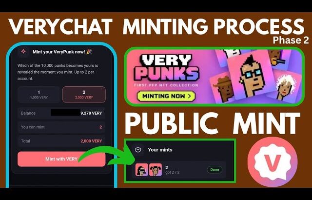 How to Mint VeryPunks NFT | VeryChat Phase 2 Public Mint Tutorial | VeryChat Mining Update
