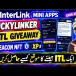 InterLink Mini Apps Tutorial | LuckyLinker 1 ITL Giveaway & Linkers Beacon NFT XP Claim Guide