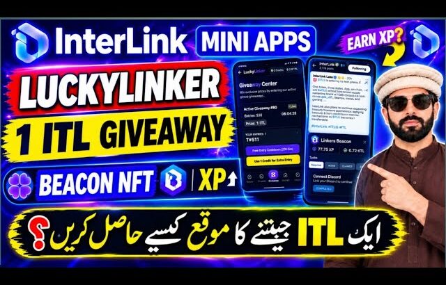 InterLink Mini Apps Tutorial | LuckyLinker 1 ITL Giveaway & Linkers Beacon NFT XP Claim Guide