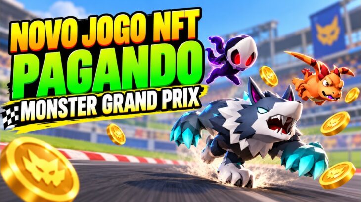 NOVO JOGO NFT PAGANDO ESTILO 2021 – MONSTER GRAND PRIX