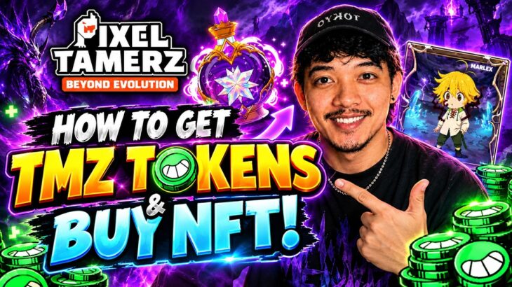 PIXEL TAMERZ: HOW TO GET TMZ TOKENS & BUY NFT! FULL GUIDE (TAGALOG)