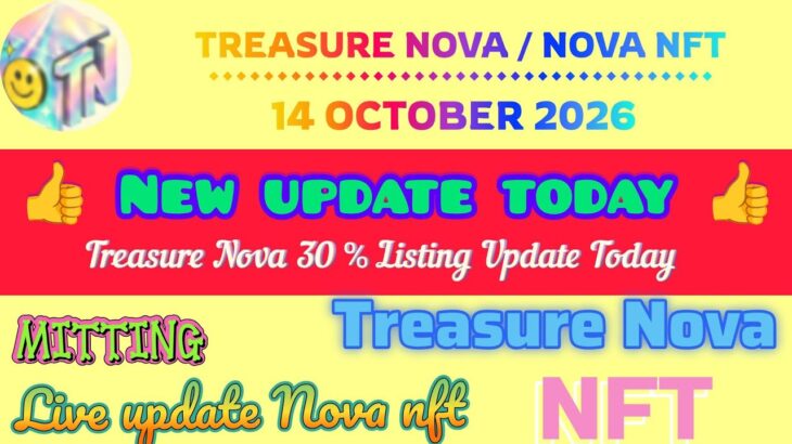 Today Treasure Nova Nft Big Update Nova Nft Withdrawal Notification Update TreasureNova Live Mitting