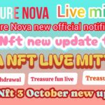 Treasure Nft Fun // 3 October Treasure Nova Morning Special Mitting Video Today Nova Nft Live Update