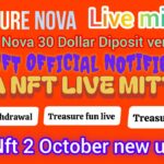 Treasure Nft Fun// Today 2 October Treasure Nova New Notification Update Nova Nft Live Mitting Video