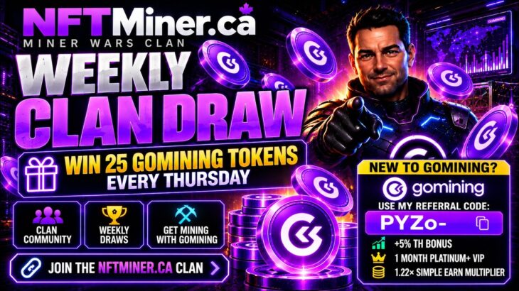 Who Won 25 GoMining Tokens? NFT Miner CA Weekly Clan Draw #2 | October 1
